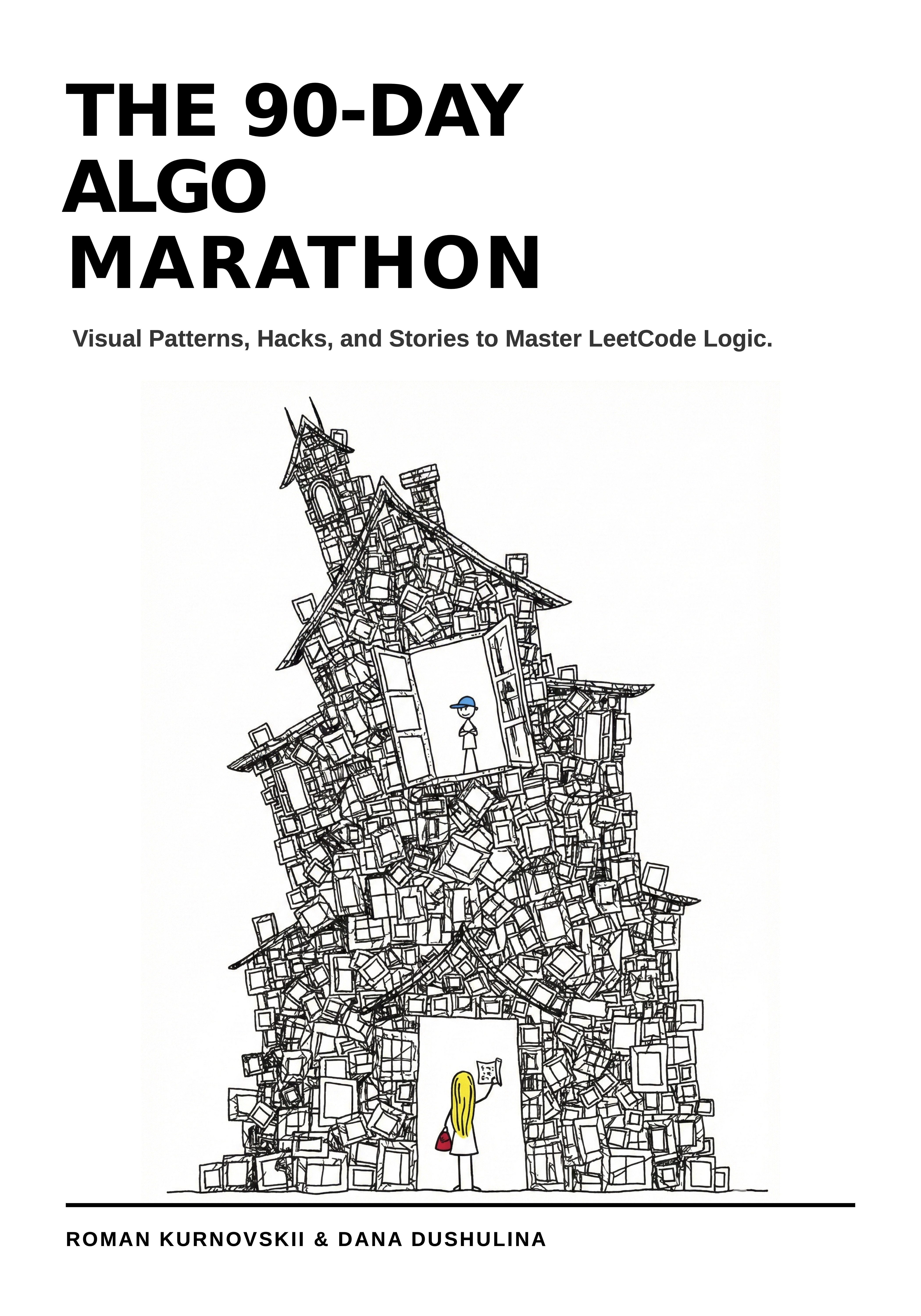 The 90-Day Algo Marathon